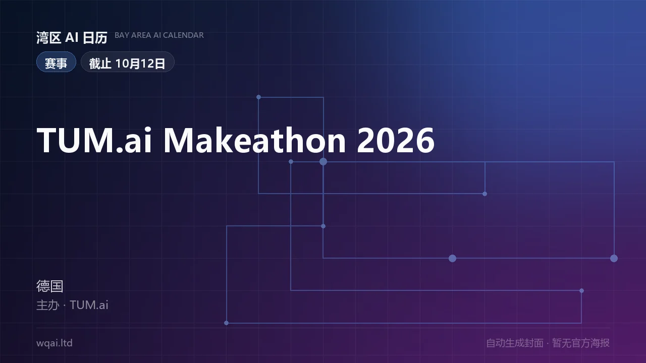 TUM.ai Makeathon 2026 Poster